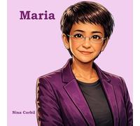 Maria: La forza delle parole (I personaggi del nostro tempo)