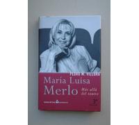 María Luisa Merlo (Biografías y Memorias)