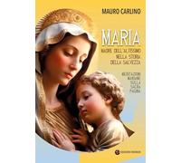 Maria, madre dell'Altissimo nella storia della salvezza. Meditazioni mariane sulla Sacra Pagina (Intellectus fidei)