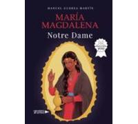 María Magdalena Notre Dame (ebook)