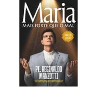 Maria Mais Forte Que O Mal (ebook)