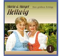 Maria & Margot Hellwig - Ihre Groessten Erfolge