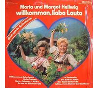 Maria & Margot Hellwig - Willkommen, Liebe Leute - EMI Electrola - 27 674-1, Odeon - 27 674-1, Bertelsmann Club - 27 674-1