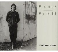 Maria McKee - I can't make it alone [Single-CD]
