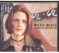 Maria McKee - I'm gonna soothe you [Single-CD]