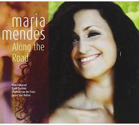 Maria Mendes - Along the Road