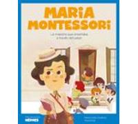 Maria Montessori (mis Pequeños Heroes)