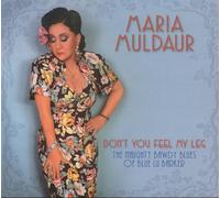 Maria Muldaur - Don´T You Feel My Leg