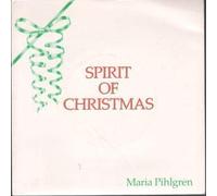 MARIA PIHLGREN - SPIRIT OF CHRISTMAS 7 INCH (7" VINYL 45) UK POWER 1989