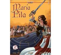 María Pita (HISTORIA DE ESPA?A EN VI?ETAS)