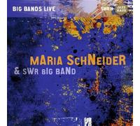 Maria Schneider - And the SWR Big Band