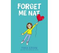 Maria Scrivan Forget Me Nat: A Graphic Novel (Nat Enough #2) (Tapa dura)