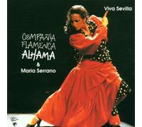 Maria Serrano - Viva Sevilla