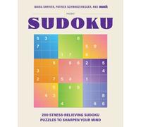 Maria Shriver Patrick S 200 Stress-Relieving Sudoku Puzzles to Shar (Tapa dura)