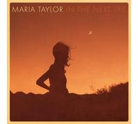 Maria Taylor In the Next Life (Vinyl) 12" Album