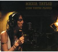 Maria Taylor - Lynn Teeter Flower
