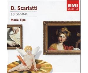 Maria Tipo - Scarlatti:18 Piano Sonatas