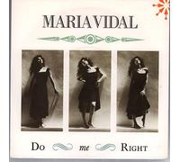 Maria Vidal - Do Me Right [Vinilo]