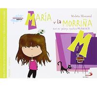 María y la morriña (que en gallego significa melancolía): Biblioteca de inteligencia emocional y educación en valores (Sentimientos y valores)