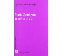 MARIA ZAMBRANO-EL DIOS DE SU ALMA (SIN COLECCION)