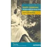 María Zambrano, Una Pensadora De Nuestro Tiempo, Colección Huellas (Antrhropos)