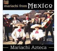 Mariachi Azteca - Mariachi Azteca : Mariachi from Mexico