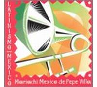 Mariachi Mexico de Pepe Villa - Mariachi Mexico De Pepe Villa