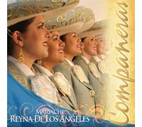 Mariachi Reyna de Los Angeles - Companeras