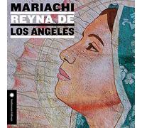 Mariachi Reyna de Los Angeles - Mariachi Reyna de Los Angeles