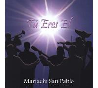Mariachi San Pablo - You Are He