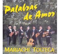 Mariachi Tolteca - Palabras de Amor (UK Import)