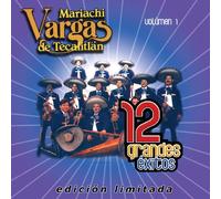 Mariachi Vargas De Tecalitlan - 12 Grandes Exitos 1