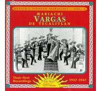 Mariachi Vargas de Tecalitlan - Mexico's Pioneer Mariachis, Vol. 3