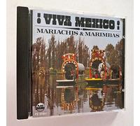 Mariachis & Marimbas - Viva Mexico