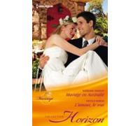 Mariage En Australie - Lamour Le Vrai (ebook)