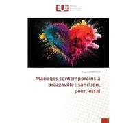 Mariages contemporains à Brazzaville : sanction, peur, essai