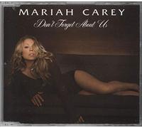 Mariah Carey - Don't Forget About Us