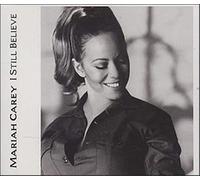 Mariah Carey - I Still Believe