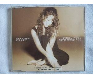 Mariah Carey - Without You+never Forget You+drealover