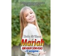 Mariah - Um Anjo Sem Asas Ii (ebook)