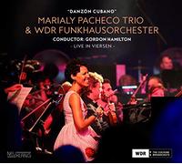 Marialy Pacheco Trio & WDR Funkhausorchester - Danzon Cubano (Live At Viersen) - CD - in-akustik