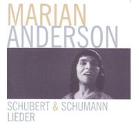 Marian Anderson - Songs By Schubert & Schumann