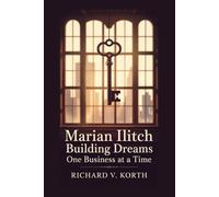 Marian Ilitch: Building Dreams, One Business at a Time