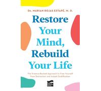 Marian Rojas Es Restore Your Mind, Rebuild Your Life: The Science- (Tapa blanda)