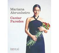 Mariana Abrunheiro - MARIANA ABRUNHEIRO-CANTAR PAREDES -LIVRO+CD-