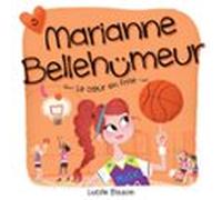 Marianne Bellehumeur : Tome 5 - Cœur En Folie (audiolibro)
