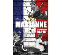 Marianne et le souverain captif
