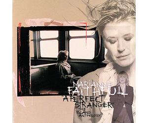Marianne Faithfull - A Perfect Stranger: The Island Anthology