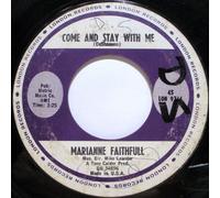 Marianne Faithfull - Come And Stay With Me - Marianne Faithfull 7" 45