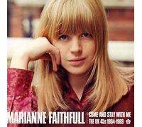 Marianne Faithfull - Come And Stay With Me: The Uk 45S 1964-1969